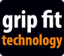 GRIP FIT TECHNOLOGY